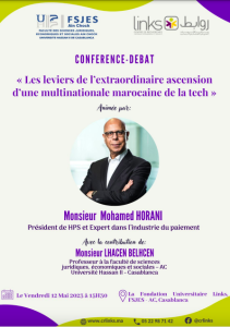 Read more about the article Conférence-débat : Les leviers de l’extraordinaire ascension d’une multinationale marocaine de la tech
